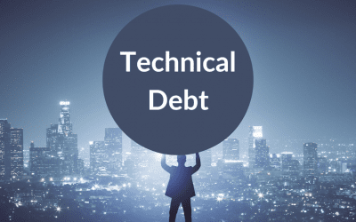 What is Technical Debt and Why Should I Care?